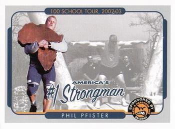 2002 Balzout Philip Pfister's 100 School Tour #7 Phil Pfister Front